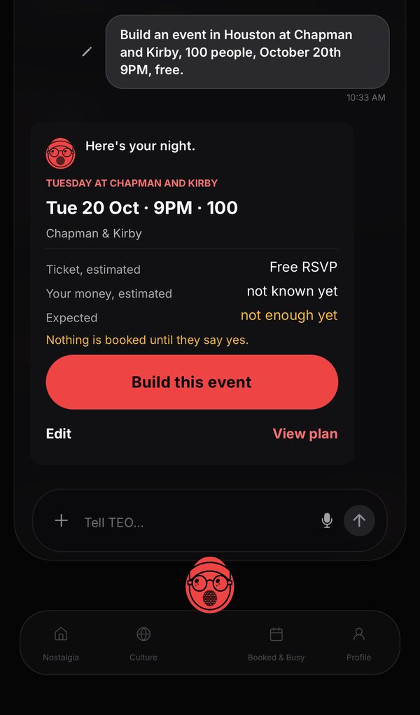 A creator describing a night to TEO in plain language, and TEO returning a structured plan that states what it does not yet know.